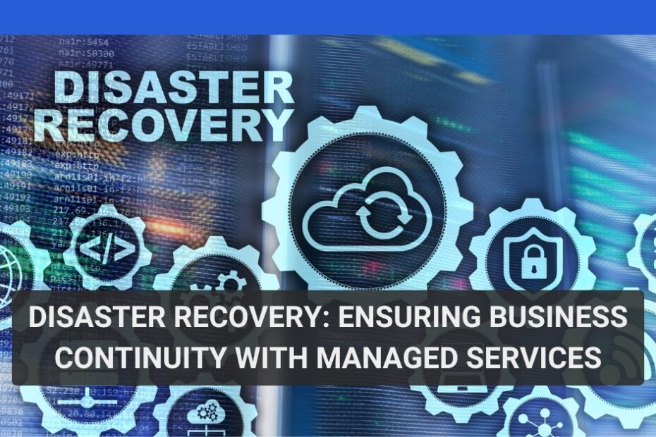 Disaster Recovery